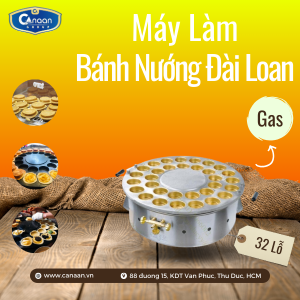 Máy làm bánh nướng Đài Loan 32 lỗ (Chảo đồng-Gas)